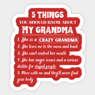 5 Things You Should Known About My Grandma Funny Sticker